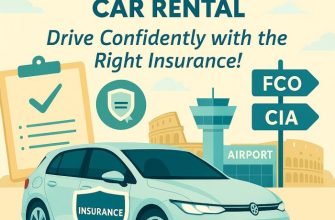 How to Choose the Right Insurance for Your Rome Airport Car Rental